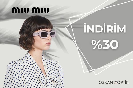 Miu Miu İndirim Kampanyası